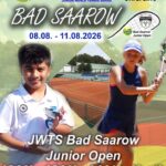 JWTS BAD SAAROW JUNIOR OPEN mit UTR (U10/U12/U14/U21)